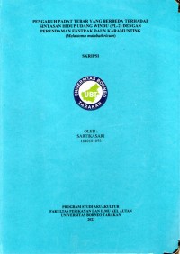 Pengaruh Padat Tebar Yang Berbeda Terhadap Sintasan Hidup Udang Windu (PL-2) Dengan Perendaman Ekstrak Daun Karamunting (Melastoma malabathricum)