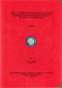 Tinjauan Yuridis Terhadap Pasal 53 Dalam Undang Undang RI Nomor 6 Tahun 2023 Tentang Penetapan PERPPU Cipta Kerja Menjadi Undang Undang, Khususnya Pada Sektor Migas