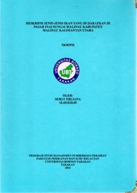 Deskripsi Jenis-Jenis Ikan Yang Didaratkan Di Pasar Inai Sungai Malinau Kabupaten Malinau Kalimantan Utara