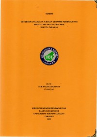 Determinan Sarjana Jurusan Ekonomi Pembangunan Sebagai Pegawai Negeri Sipil Di Kota Tarakan