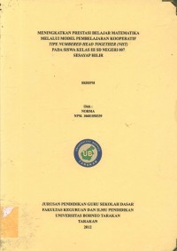 Meningkatkan Prestasi Belajar Matematika Melalui Model Pembelajaran Kooperatif Tipe Numbered Head Together (NHT) Pada Siswa Kelas III SD Negeri 007 Sesayap Hilir