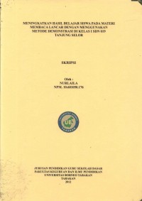 Meningkatkan Hasil Belajar Siswa Pada Materi Membaca Lancar Dengan Menggunakan Metode Demonstrasi Di Kelas I SDN 019 Tanjung Selor