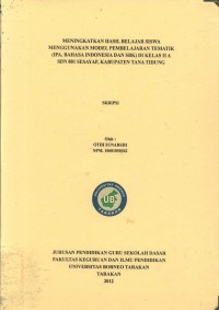 Meningkatkan Hasil Belajar Siswa Menggunakan Model Pembelajaran Tematik (IPA, Bahasa Indonesia Dan SBK) Di Kelas II A SDN 001 Sesayap, Kabupaten Tana Tidung