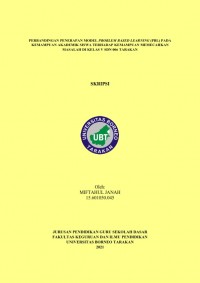 Perbandingan Penerapan Model Problem Based Learning (PBL) Pada Kemampuan Akademik Siswa Terhadap Kemampuan Memecahkan Masalah Di Kelas V SDN 006 Tarakan