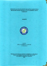 Penentuan Status Mutu Kualitas Air Sungai Bidadari Di Kelurahan Juata Kerikil Kota Tarakan