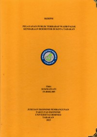 Pelayanan Publik Terhadap Wajib Pajak Kendaraan Bermotor Di Kota Tarakan