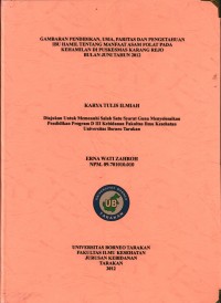 Gambaran Pendidikan, Usia, Paritas, Dan Pengetahuan Ibu Hamil Tentang Manfaat Asam Folat Pada Kehamilan Di Puskesmas Karang Rejo Bulan Juni Tahun 2012