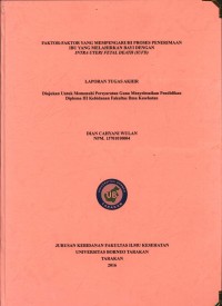Faktor-Faktor Yang Mempengaruhi Proses Penerimaan Ibu Yang Melahirkan Bayi Dengan Intra Uteri Fetal Death (IUFD)