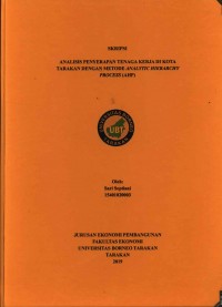 Analisis Penyerapan Tenaga Kerja Di Kota Tarakan Dengan Metode Analytic Hierarchy Process (AHP)