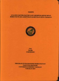 Analisis Faktor-Faktor yang Mempengaruhi Minat Berkunjung Ke Agrowisata Karungan Kota Tarakan
