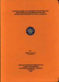 Faktor-Faktor Yang Mempengaruhi Perilaku Konsumen Dalam Pembelian LPG 3 Kg (Studi Kasus Di Kampung 6 Kota Tarakan)
