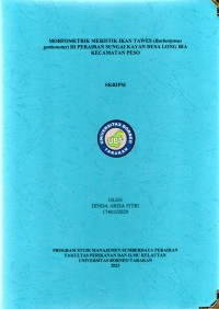 Morfometrik Meristik Ikan Tawes (Barbonymus gonionotus) Di Perairan Sungai Kayan Desa Long Bia Kecamatan Peso