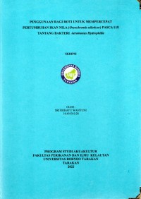 Penggunaan Ragi Roti Untuk Mempercepat Pertumbuhan Ikan Nila (Oreochromis niloticus) Pasca Uji Tantang Bakteri Aeromonas hydrophilla
