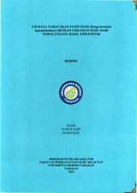 Uji Daya Tahan Ikan Patin Siam (Pangasianodon Hypophthalmus) Dengan Cekaman Suhu Dari Induk Unggul Hasil Epigenetik