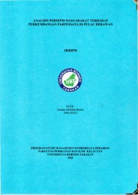 ANALISIS PERSEPSI MASYARAKAT TERHADAP PERKEMBANGAN PARIWISATA DI PULAU DERAWAN