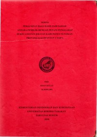 Perjanjian Bagi Hasil Padi Sawah Antara Pemilik Dengan Petani Penggarap Di Kecamatan Krayan Kabupaten Nunukan Provinsi Kalimantan Utara