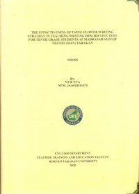 The Effectiveness Of Using Flower Writing Strategy In Teaching Writing Descriptive Text For Tenth Grade Students At Madrasah Aliyah Negeri (MAN) Tarakan