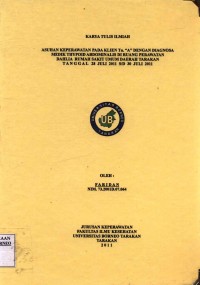Asuhan Keperawatan Pada Klien Tn. A Dengan Diagnosa Medik Thypoid Abdominalis Di Ruang Perawatan Dahlia Rumah Sakit Umum Daerah Tarakan Tanggal 28 Juli 2011 s/d 30 Juli 2011