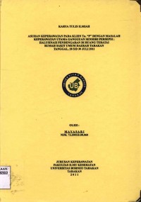 Asuhan Keperawatan Pada Klien Tn. P Dengan Masalah Keperawatan Utama Gangguan Sensori Persepsi: Halusinasi Pendengaran Di Ruang Teratai Rumah Sakit Umum Daerah Tarakan Tanggal 28 s/d 30 Juli 2011