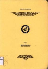 Asuhan Keperawatan Pada Tn. J Dengan Stroke Non Hemoragic Di Ruang Perawatan Non Bedah Dahlia RSUD Tk. I Tarakan Tanggal 25 Juli s/d 27 Juli 2011