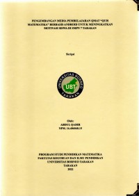 Pengembangan Media Pembelajaran QMAT “Quis Matematika” Berbasis Android Untuk Meningkatkan Motivasi Siswa Di SMPN 7 Tarakan