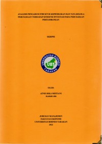 Analisis Pengaruh Struktur Kepemilikan Dan Tata Kelola Perusahaan Terhadap Efisiensi Investasi Pada Perusahaan Pertambangan