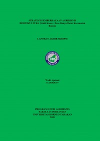 Strategi Pemberdayaan Agribisnis Hortikultura (Studi Kasus: Desa Bunyu Barat Kecamatan Bunyu)