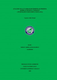 Analisis Nilai Tambah Diversifikasi Produk Kedelai Di Kota Tarakan (Studi Kasus UKM Surya Maulana)