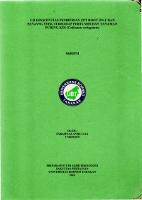 Uji Efektivitas Pemberian ZPT Root On-F Dan Panjang Stek Terhadap Pertumbuhan Tanaman Puring Koi (Codiaeum variegatum)