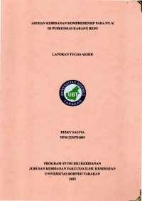 ASUHAN KEBIDANAN KOMPREHENSIF PADA NY. K DI PUSKESMAS KARANG REJO