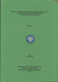 Respon Tanaman Cabai Rawit (Capsicum frutescent L.) Terhadap Komposisi Media Tanam Dan Ekstrak Gulma Siam