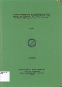 Pengaruh Pemberian Mulsa Jerami Dan Arang Sekam Padi Terhadap Pertumbuhan Dan Hasil Tanaman Tomat (Lycopersicum esculentum Mill.)