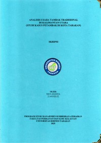 ANALISIS USAHA TAMBAK TRADISIONAL
DI KALIMANTAN UTARA
(STUDI KASUS PETAMBAK DI KOTA TARAKAN)