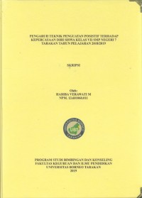 Pengaruh Teknik Penguatan Posistif Terhadap Kepercayaan Diri Siswa Kelas VII SMP Negeri 7 Tarakan Tahun Pelajaran 2018/2019