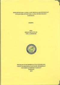 Resiliensi Pada Lansia Yang Mengalami Penurunan Fungsi Fisik (Studi Pada Lansia Di Kelurahan Pamusian)