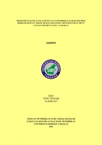 Implementasi Nilai-Nilai Penguatan Pendidikan Karakter (PPK) Berbasis Budaya Sekolah Dalam Rangka Meningkatkan Mutu Lulusan Di SDN Utama 1 Tarakan