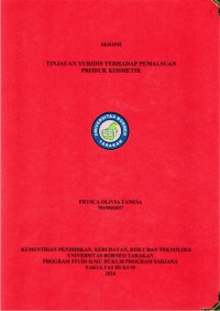 Tinjauan Yuridis Terhadap Pemalsuan Produk Kosmetik