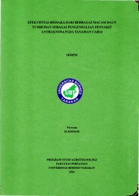 Efektifitas Biosaka Dari Berbagai Macam Daun Tumbuhan Sebagai Pengendalian Penyakit Antraknosa Pada Tanaman Cabai