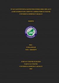 Evaluasi Intensitas Konsumsi Energi (IKE) Melalui Audit Energi Pada Gedung Laboratorium Teknik Universitas Borneo Tarakan