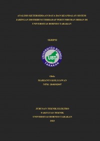 Analisis Ketersediaan Daya Dan Keandalan Sistem Jaringan Distribusi Terhadap Pertumbuhan Beban Di Universitas Borneo Tarakan
