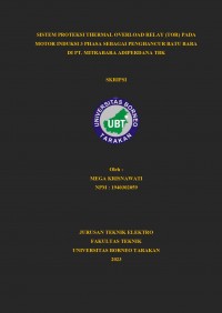 Sistem Proteksi Thermal Overload Relay (TOR) Pada Motor Induksi 3 Phasa Sebagai Penghancur Batu Bara Di PT Mitrabara Adiperdana Tbk