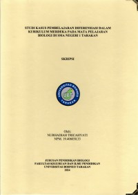 STUDI KASUS PEMBELAJARAN DIFERENSIASI DALAM KURIKULUM MERDEKA PADA MATA PELAJARAN BIOLOGI DI SMA NEGERI 1 TARAKAN