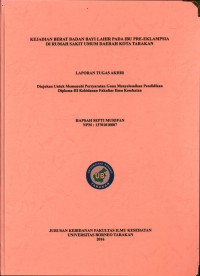 Kejadian Berat Badan Bayi Lahir Pada Ibu Pre-Eklampsia Di Rumah Sakit Umum Daerah Kota Tarakan