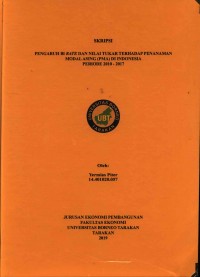 Pengaruh BI Rate Dan Nilai Tukar Terhadap Penanaman Modal Asing (PMA) Di Indonesia Periode 2010 - 2017