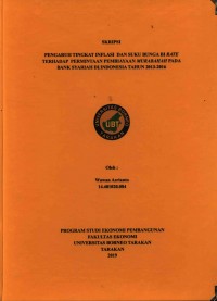 Pengaruh Tingkat Inflasi Dan Suku Bunga BI Rate Terhadap Permintaan Pembiayaan Murabahah Pada Bank Syariah Di Indonesia Tahun 2013-2016