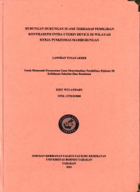 Hubungan Dukungan Suami Terhadap Pemilihan Kontrasepsi Intra Uterin Device Di Wilayah Kerja Puskesmas Mamburungan
