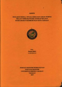 Pengaruh Modal, Tenaga Kerja Dan Jarak Tempuh Melaut Terhadap Hasil Tangkap Nelayan Di Kelurahan Mamburungan Kota Tarakan