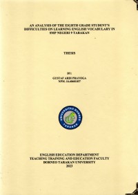 An Analysis Of The Eighth Grade Student’s Difficulties On Learning English Vocabulary In SMP Negeri 9 Tarakan