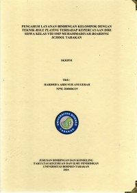 Pengaruh Layanan Bimbingan Kelompok Dengan Teknik Role Playing Terhadap Kepercayaan Diri Siswa Kelas VIII SMP Muhammadiyah Boarding School Tarakan