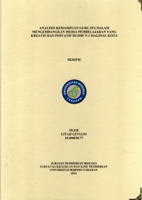 Analisis Kemampuan Guru IPA Dalam Mengembangkan Media Pembelajaran Yang Kreatif Dan Inovatif Di SMP N 1 Malinau Kota